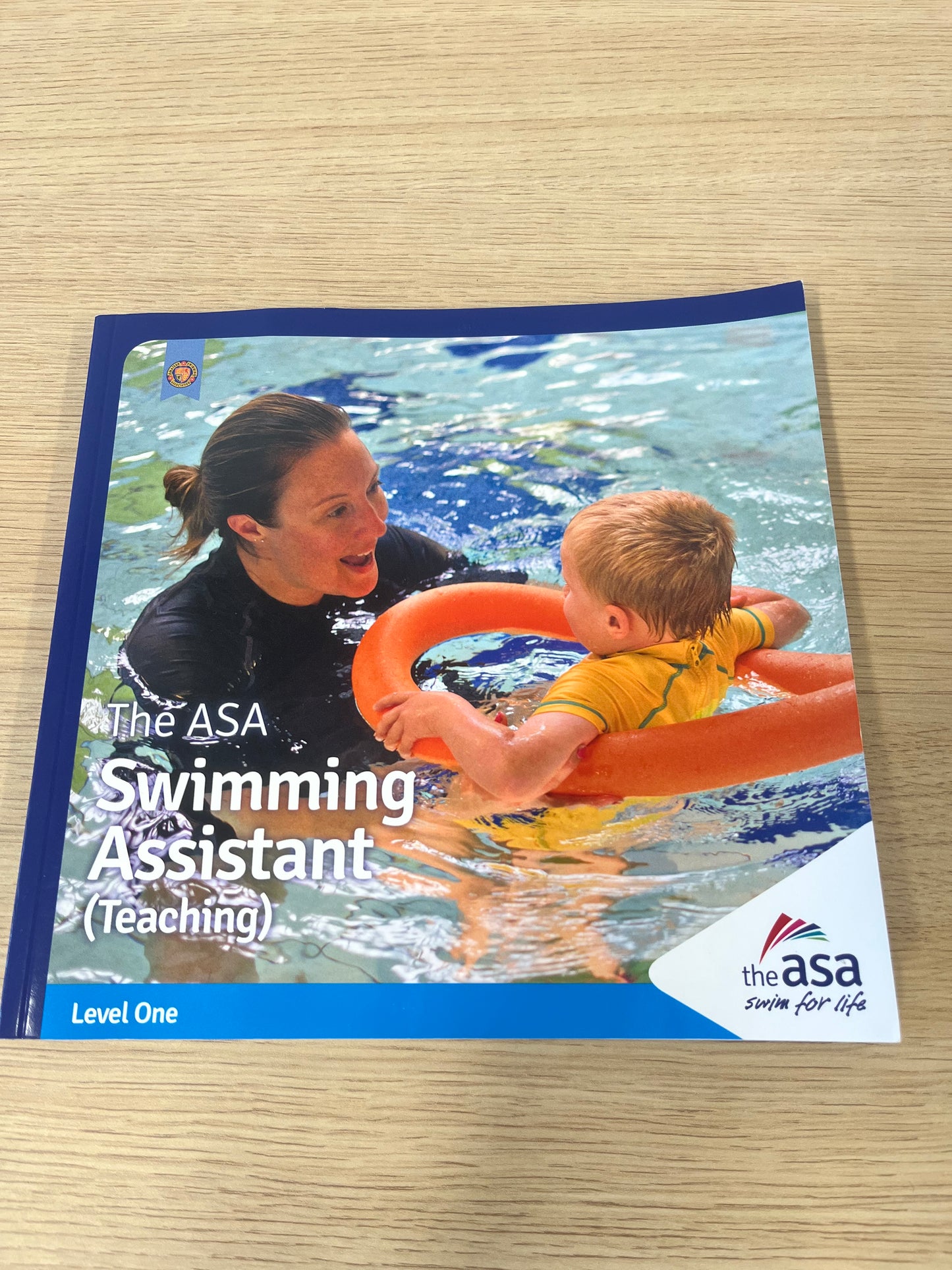The ASA Swimming Assistant (Teaching) Level 1 Book