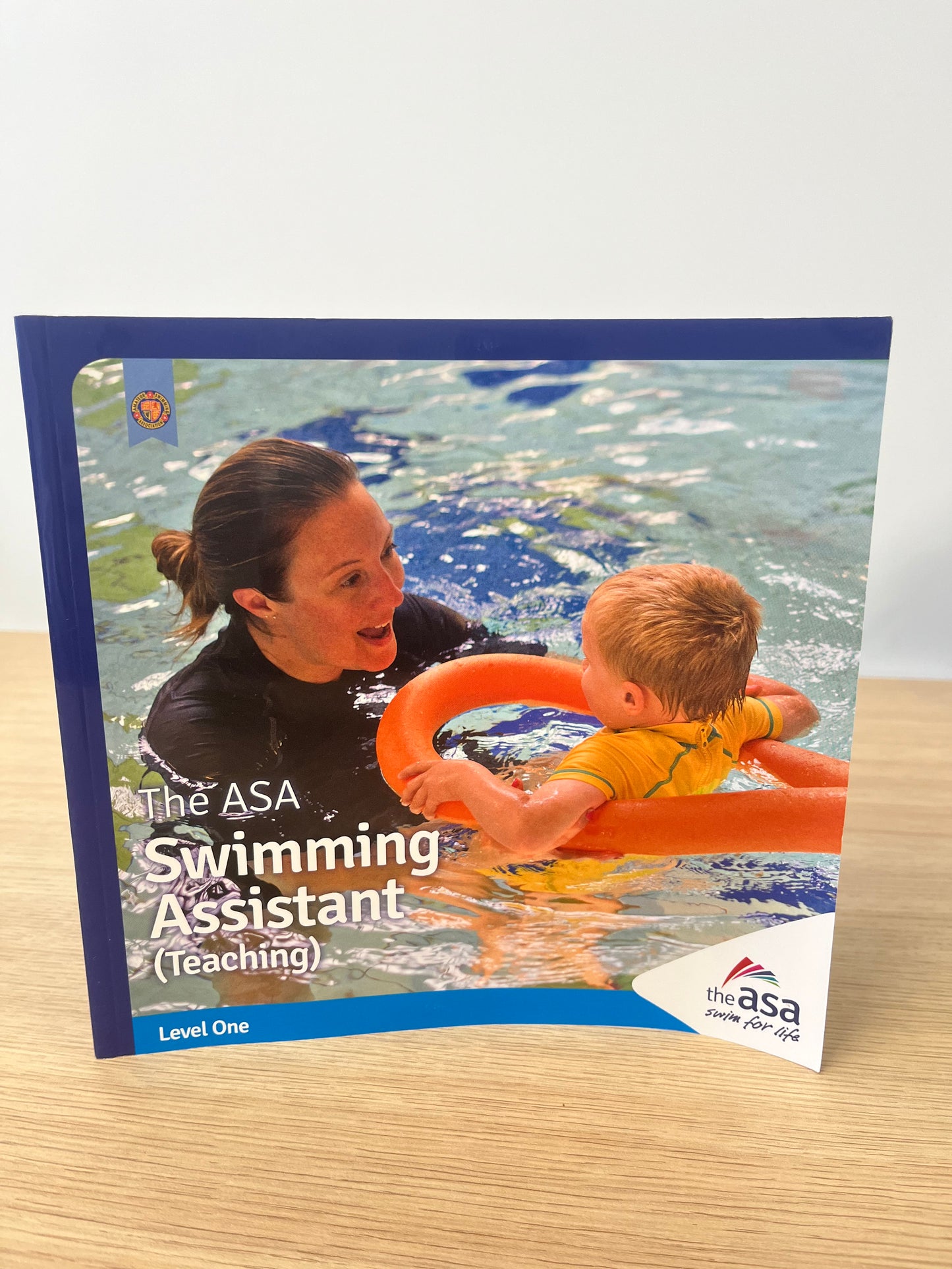 The ASA Swimming Assistant (Teaching) Level 1 Book